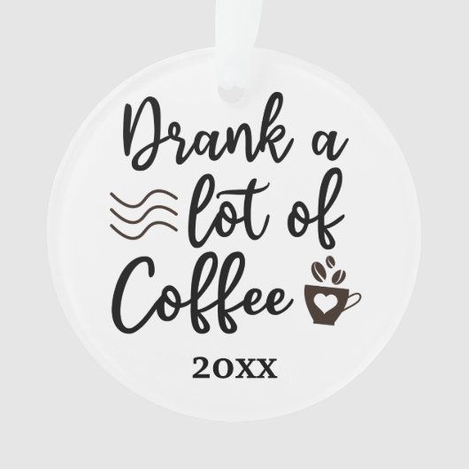 Drink veel koffiekerstmis 2023 ornament (voorkant)