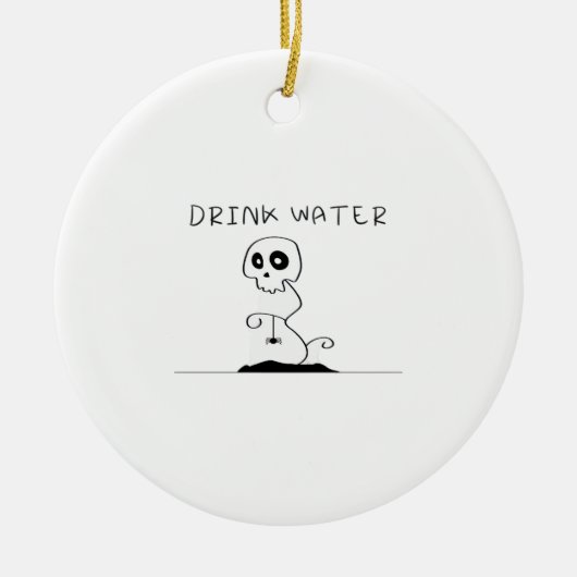 Drink Water - Eat Drink And Be Scary Retro Classic Keramisch Ornament (Voorkant)
