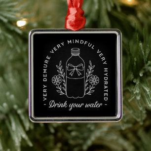 Drink water hydrateren meisje herinnering grappig  metalen ornament