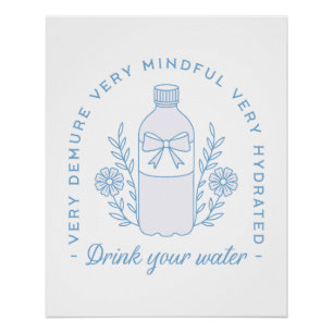 Drink water reminder gehydrateerde quotes esthetis perfect poster