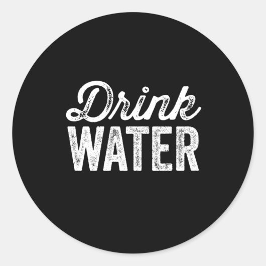 Drink water ronde sticker (Voorkant)