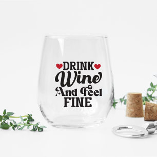 Drink Wijn en Feel Fijn Stemless Wijnglas Zonder Voet