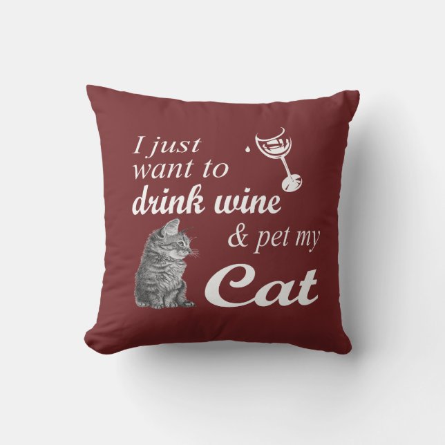 Drink Wijn en Pet Mijn kat Kussen (Voorkant)