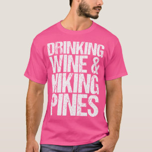 Drink wijnbouwers buitenshuis kamperen t-shirt