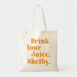 Drink your Jood Shelby Tote Bag