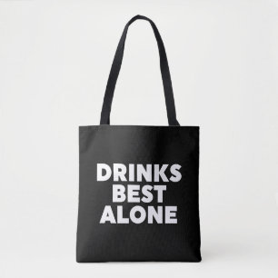 Drinken Alleen beste Draagtas