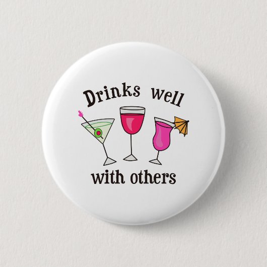 DRINKEN GOED MET ANDEREN RONDE BUTTON 5,7 CM (Voorkant)