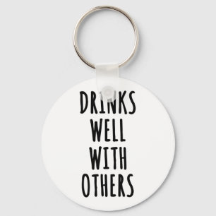 Drinken goed met anderen sleutelhanger