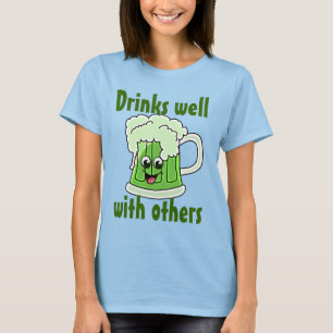 Drinken goed met anderen t-shirt