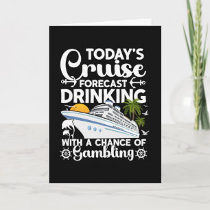 Drinken Met Een Kans Op Gokken - Leuke Cruise  Kaart