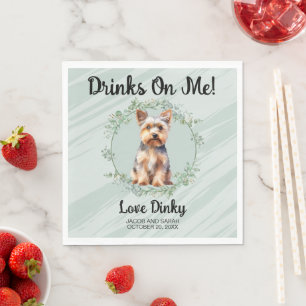 Drinken op mij! Yorkshire Terrier Hond bruiloft hu Servet