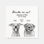 Drinken op ons 2 Pet Custom getrokken bruiloft Servet (Voorkant)