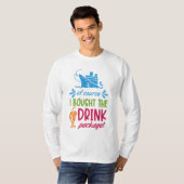 Drinken voor cruise t-shirt (Voorkant volledig)