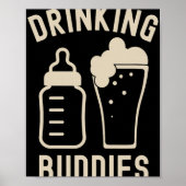 Drinking Buddies Dad Grandpa New Baby Beer And Bot Poster (Voorkant)