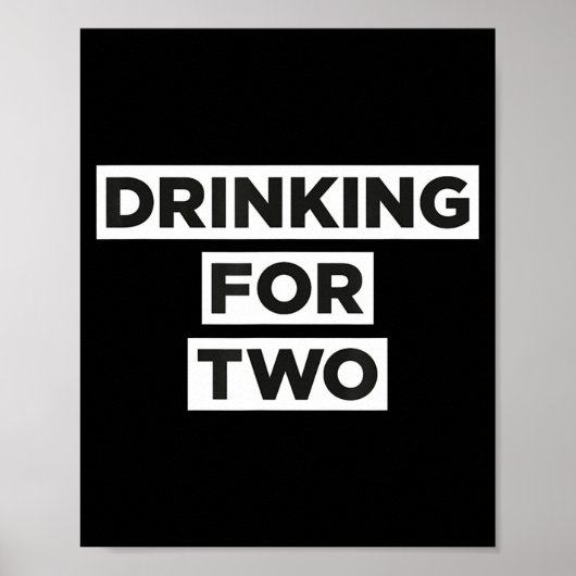 Drinking For Two  Poster (Voorkant)