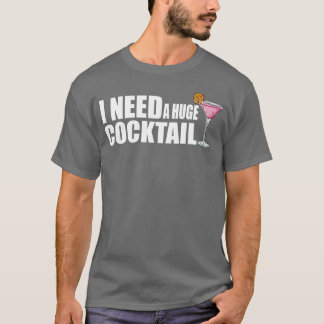 drinking funny huge cocktail adult humor family t-shirt