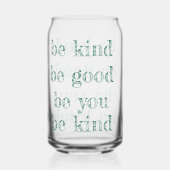 Drinkware Set Be Kind Good You! Blikvorm Glas (Achterkant)