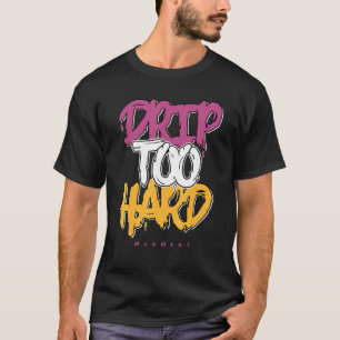 Drip te hard OG Brotherhood 1s overeenkomend T-shirt