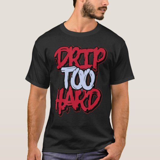 Drip Too Hard Retro Toro Bravo 6s Matching T-shirt (Voorkant)