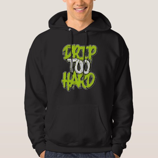 Drip Too Hard Visionaire Volt 1s Matching Hoodie (Voorkant)