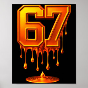 Dripng Goud 67 Meme Respecteer De Drip 67 Gouden A Poster