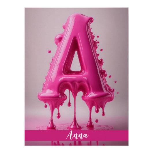 Dripping Pink Letter A - Customizable Name Poster  Perfect Poster (Voorkant)