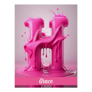 Dripping Pink Letter H - Customizable Name Poster  Perfect Poster