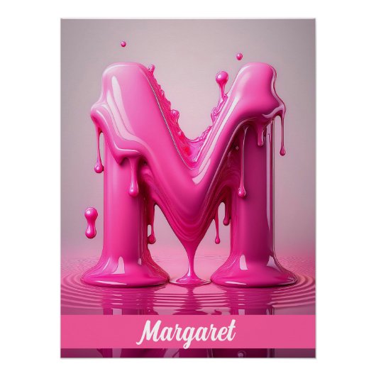 Dripping Pink Letter M - Customizable Name Poster Perfect Poster (Voorkant)