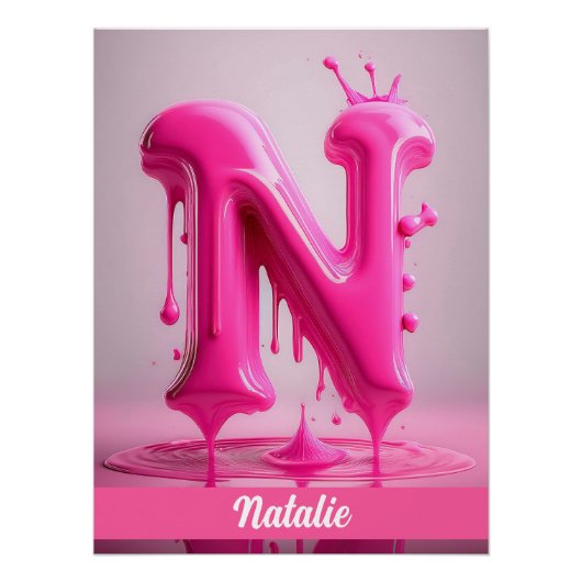 Dripping Pink Letter N - Customizable Name Poster Perfect Poster (Voorkant)