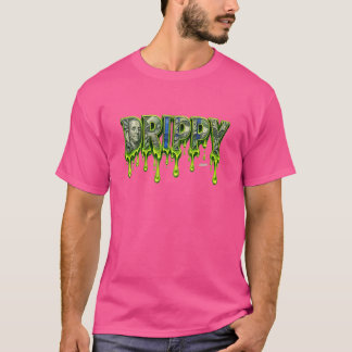 Drippy 2026 t-shirt