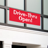 Drive-Thru Open ! Banderole (Bâtiment extérieur)