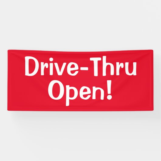 Drive-Thru Open ! Banderole (Horizontal)