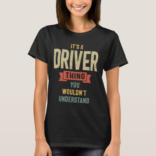 Driverbaan Titel Man Vrouwen Gift T-shirt (Voorkant)