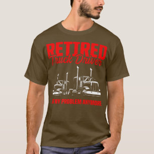 Drivers met chauffeur in ruste Retirement 2429 T-shirt