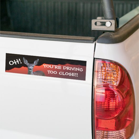 Driving Too Close Bumper Sticker (Op Truck)