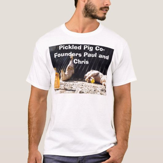 DrkPigs, Pickled pig medeoprichters Paul en Chris T-shirt (Voorkant)