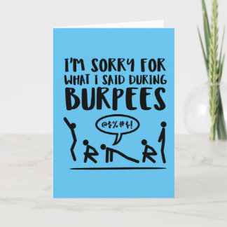 Droevig voor Wat ik tijdens Burpees zei Kaart