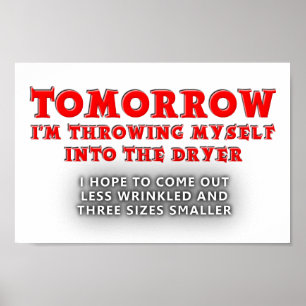 Droger van Jeugd Grappige Poster