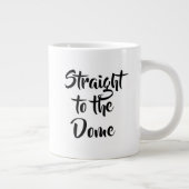 Droit au Dome Mug (Droite)