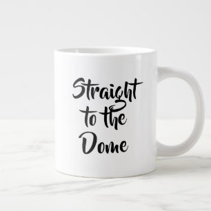 Droit au Dome Mug