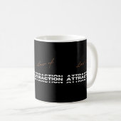 Droit De L'Attraction Mug (Devant droit)