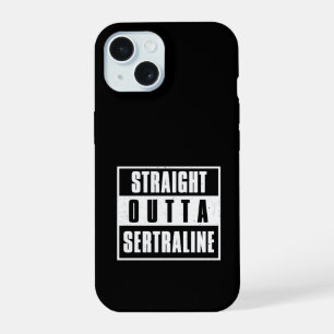 Droite Outta Sertraline