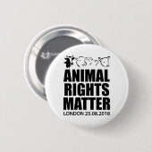Droits des animaux Mars Londres 2018 Badge Pin But (Devant & derrière)