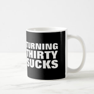 Drôle 30ème anniversaire tasses de café (30 sucks)