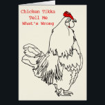 Drôle Anniversaire Poulet Tikka Rooster Chanson Pa<br><div class="desc">Chicken Tikka Funny Rooster Pop Song Parodie Slogan humour Carte de voeux. Drôle slogan de poulet 'Chicken Tikka Tell Me What's Wrong' avec une ligne noire dessinant un coquillage décalé debout avec son dos au slogan. Cette carte de voeux pour curry, musique parodique est une façon amusante d'amuser vos amis...</div>