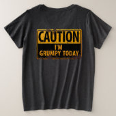 Drôle, "ATTENTION, je suis Grumpy Today" Sweat - s (Design dos)