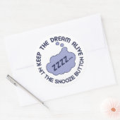 Drôle autocollants "Keep The Dream Alive" (Enveloppe)