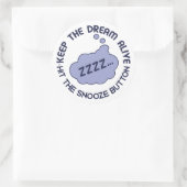 Drôle autocollants "Keep The Dream Alive" (Sac)