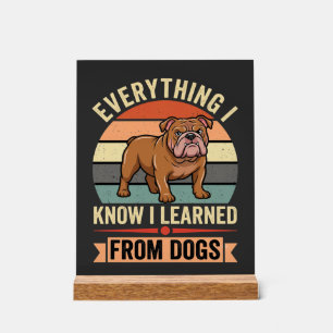Drôle Bouledogue Tout ce que j'ai appris des chien