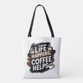 Drôle Café sac cadeau - Life Happens Café (Dos)